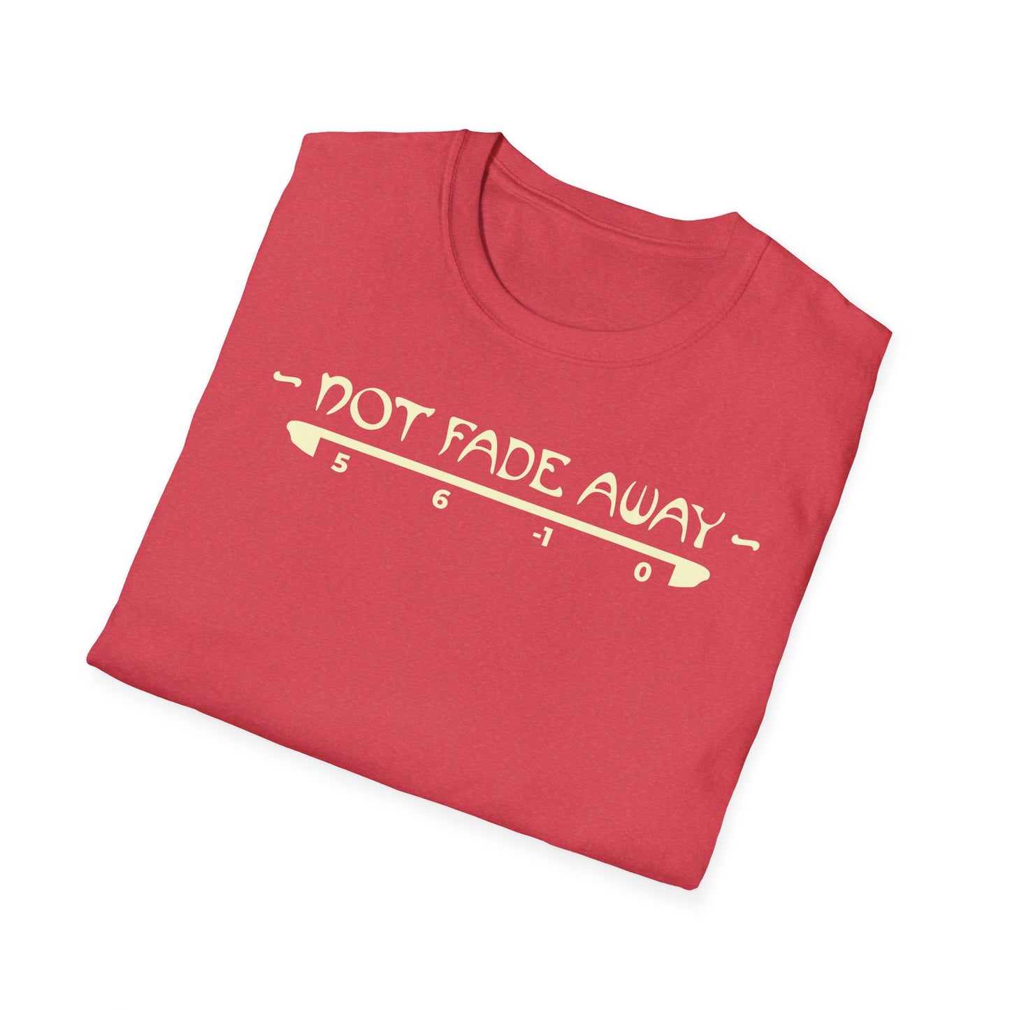 Not Fade Away Tee