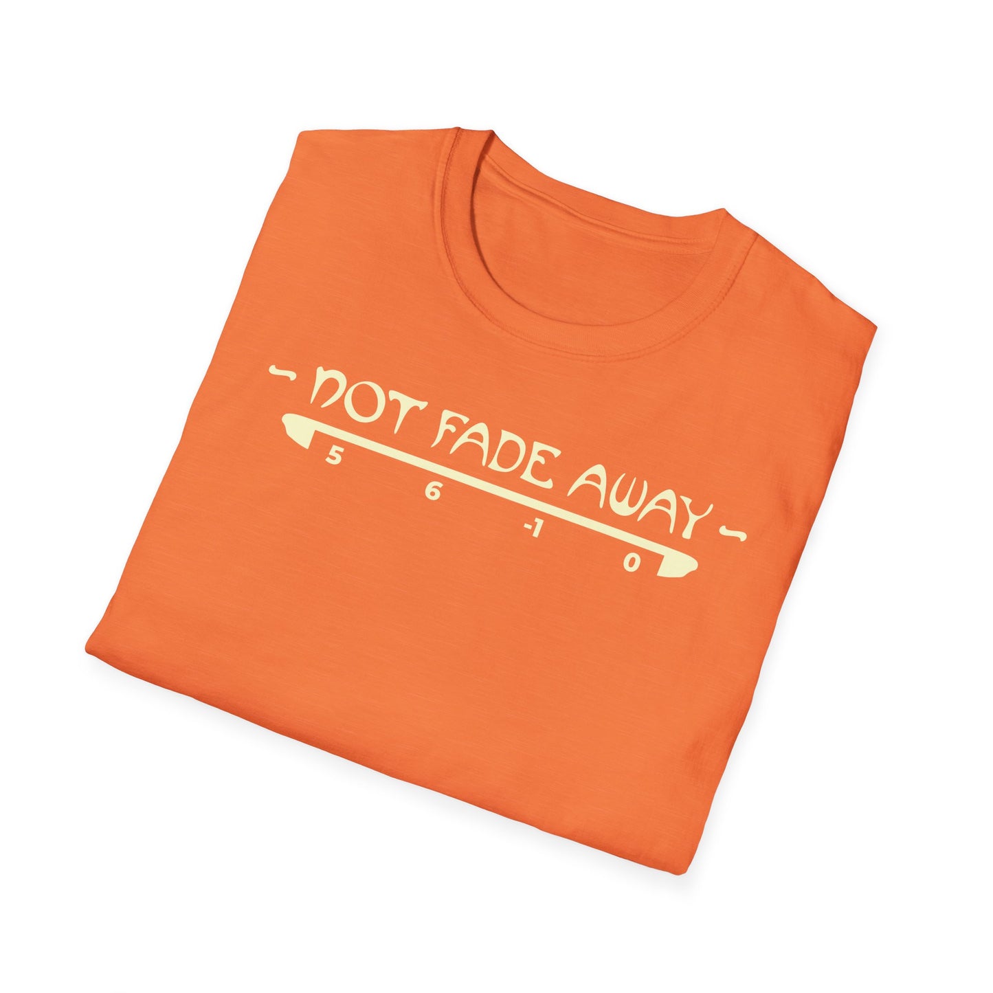 Not Fade Away Tee