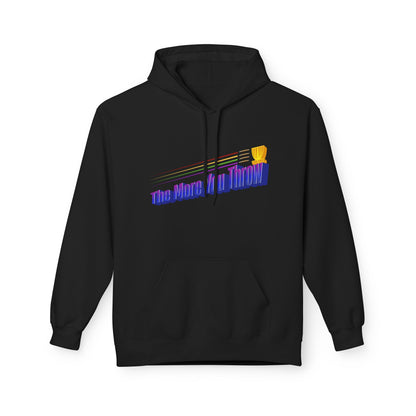 The More You Throw Hoodie - Women's