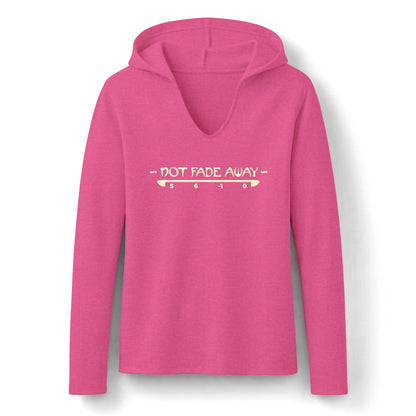 Not Fade Away Long Sleeve Hoodie - Women's