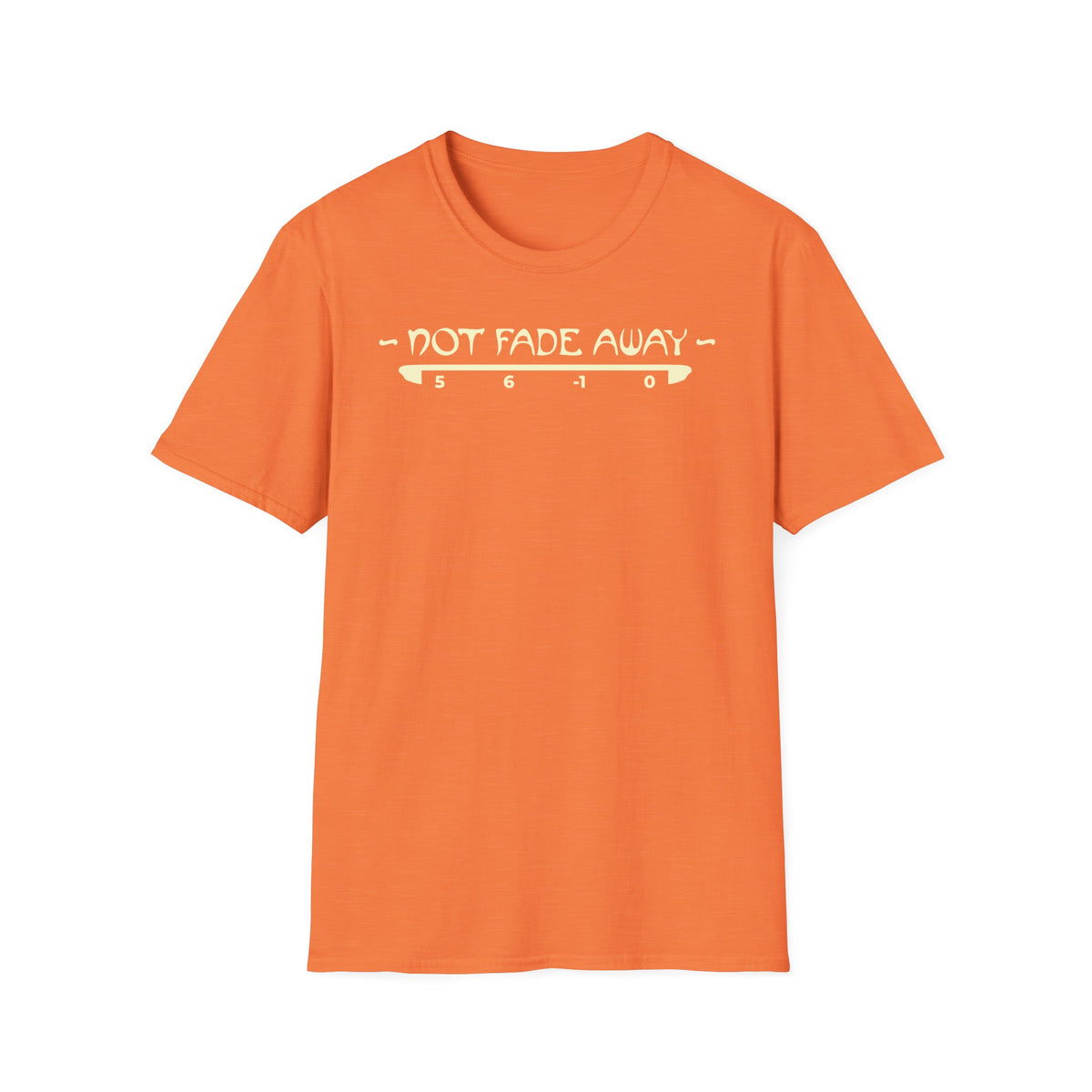 Not Fade Away T-Shirt