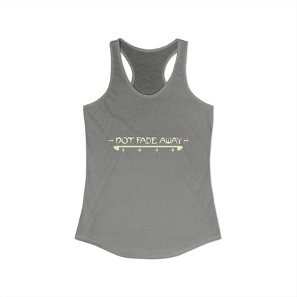 Not Fade Away Tank Top - Women's