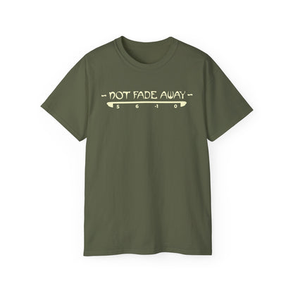 Not Fade Away Tee T-Shirt - Women's